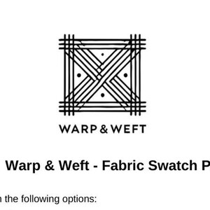 Puede incluir: Gráfico blanco con el texto "WARP & WEFT" y "Warp & Weft - Fabric Swatch Pack". El texto describe las opciones de un paquete de muestras de tela, incluyendo el tamaño de la muestra de 10 x 10 cm.