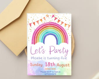 May include: A rainbow-themed party invitation with a watercolour rainbow, gold confetti, and bunting. The text reads "Let's Party, Phoebe is turning five, Sunday 18th August, VENUE HERE, Please RSVP to Sam on 07712345678".