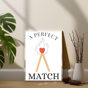 You Are My Perfect Match Print, Perfect Match Wall Art, Retro Poster, Pink Matchbox Poster, Love Decor, Wall Decor, Digital Download poster