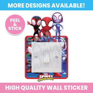 May include: A light switch sticker featuring Spider-Man and his friends from the Marvel Spidey and His Amazing Friends cartoon. The sticker is designed to fit over a standard light switch and features a red, blue and black colour scheme.