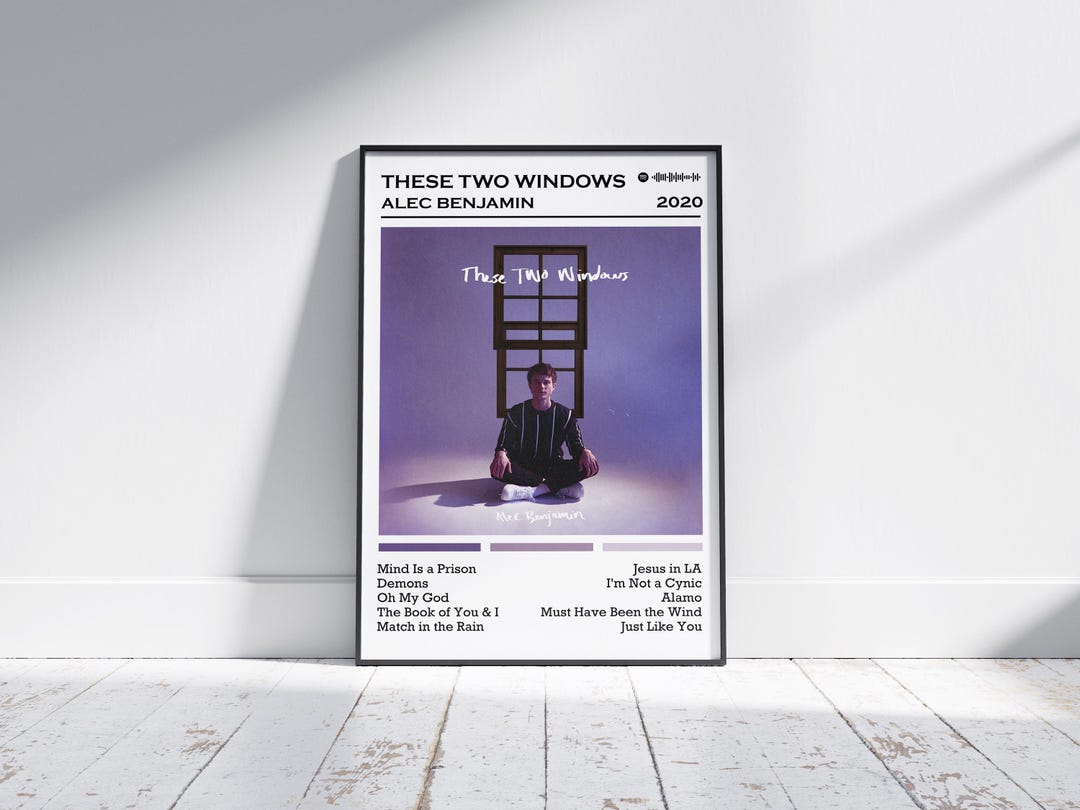 These Two Windows Alec Benjamin Poster Print | These Two Window Poster | Music Poster ...