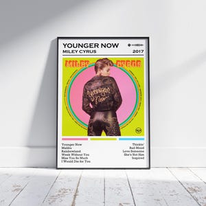 Miley Cyrus Poster Print | Younger Now Album Poster | Music Poster | Album Cover Poster | Wall Decor | Music Gift | Room Decor