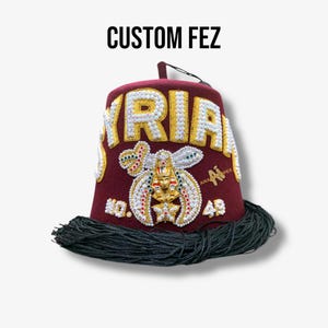 Masonic Shriner&#39;s Custom Fez Hat - Hand Embroidered Rhinestones With Bullion Underlay - Custom Lodge Name & Number -Black Tassel With Holder
