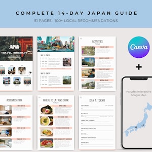 May include: A 51-page digital Japan travel guide featuring a 14-day itinerary, local recommendations, and activity planning pages. Includes a Canva logo and a smartphone display showing an interactive Google map of Japan with location markers.