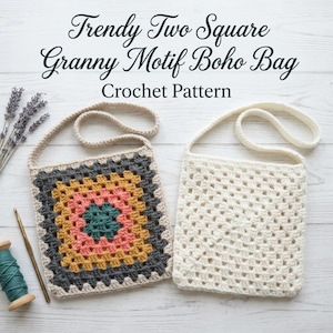 May include: Two square crochet bags with shoulder straps. One bag features a multi-colored granny square motif in teal, pink, mustard yellow, and dark gray. The other bag is solid off-white. Text reads: Trendy Two Square Granny Motif Boho Bag Crochet Pattern.
