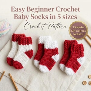 May include: Three pairs of handmade crochet baby socks in red and white color combinations. The text reads Easy Beginner Crochet Baby Socks in 5 sizes, Crochet Pattern, and 3 Surprize Gift Patterns Included. Wooden crochet hooks are visible.
