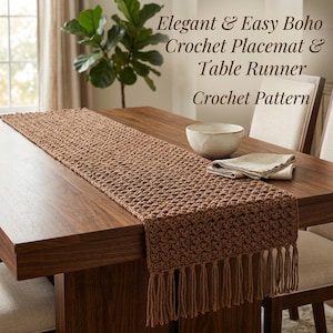 May include: A brown crochet table runner with a textured stitch pattern and fringe trim on the ends. The text Elegant & Easy Boho Crochet Placemat & Table Runner Crochet Pattern is visible in the upper right corner of the image.