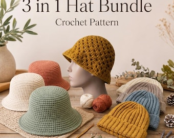 Crochet Hat Pattern - 3 in 1 Crochet Hat Pattern Bundle - Crochet Bucket Hat - Crochet Ribbed Beanie - Crochet Granny Stitch Bucket Hat
