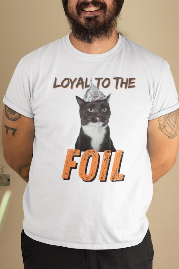 Cat in Tinfoil Hat Shirt: Funny Conspiracy Theory Unisex Tee