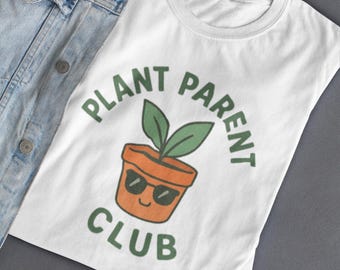 Plant Parent Club Tee | Potted Plant Shirt, Gardener Gift