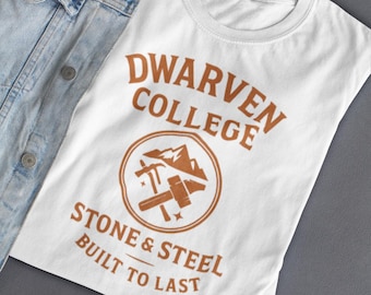 Dwarven College T-Shirt: Stone and Steel, Fantasy RPG Gift