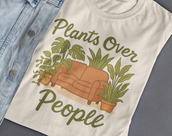Plants Over People T-Shirt: Introvert Plant Lover Graphic Tee