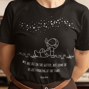 Astronaut and the Stars Short Sleeve Tee, Oscar Wilde Quote, Cosmic Shirt, Starry Sky Top, Space Lover Gift, Unisex Shirt