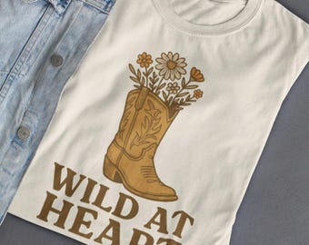 Wild at Heart Cowgirl Boot Tee: Western Floral Graphic, Comfort Colors Shirt