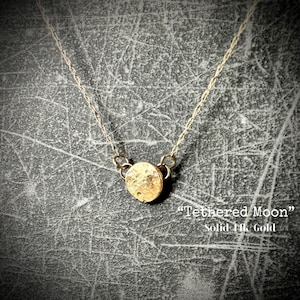 TETHERED MOON ~ 14k Solid Gold Custom-Length Necklace