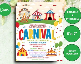 May include: A colorful carnival invitation with a red, yellow, and blue carnival tent, a Ferris wheel, and a carousel. The text reads "Join us for Vision Elementary Family Carnival, Friday 27th March, 4:00PM-6:00PM, 12345 Bright Vision Gymnasium, Games-Music-Rides-Food Trucks, Fun for Whole Family! Tickets are $5 per student and $10 per guest. Please contact Shelly at 555-555-555. Sponsored by Vision PTA."