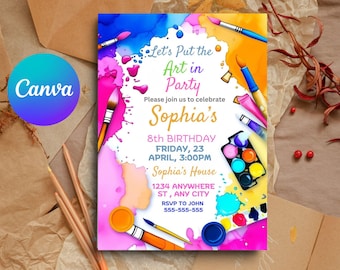 Könnte beinhalten: Eine farbenfrohe Geburtstagseinladung mit Farbspritzern und Pinseln. Der Text lautet "Let's Put the Art in Party" und "Sophia's 8th Birthday".