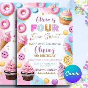 Four Ever Sweet Birthday Invitation, Candy Sweet Donut 4th Birthday Party Girl Invite, Ice cream Sweet Celebration Invite,Editable Printable