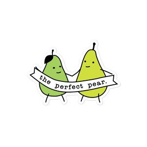 L'adesivo in vinile pera perfetta, adesivi Punny carini, regalo di San Valentino, adesivi per migliori amici, regali Punny, adesivo Kawaii, adesivo pera verde