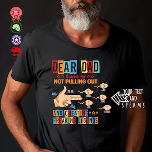 Funny Custom Dad Shirt with Kids&#39; Names, Dad and Kids Matching Tee Idea, Custom Text Funny Dad Tee, Funny Dad Shirt, Dear Dad T-Shirt