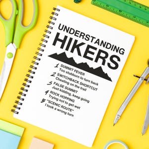 Funny Hiking Jargon Spiral Notebook, Hiking Journal, Perfect for Outdoor Enthusiasts, Gift for Hikers, Adventure Planner, Nature Lover Gift