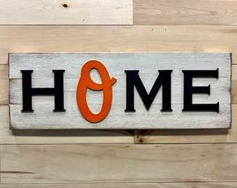 Baltimore Orioles HOME plaque, sign