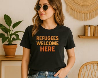 Refugees Welcome Here | 100% Cotton T-Shirt | Bold Statement Tee | Political Apparel