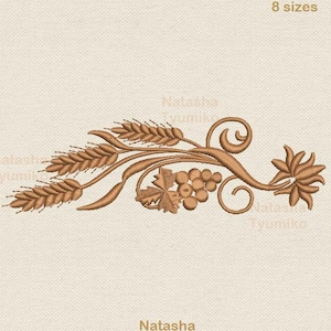 May include: A brown embroidery design featuring a wheat stalk, grapes, and a stylized flower. The design is labeled "Natasha Tyumiko" and "Tyumiko 8 sizes".