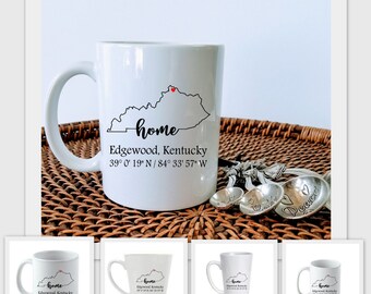 Kentucky Home Custom Coordinates Coffee Cup - 4 sizes -  Choose Your City and Coordinates, Housewarming gift, Hostess gift, Realtor gift