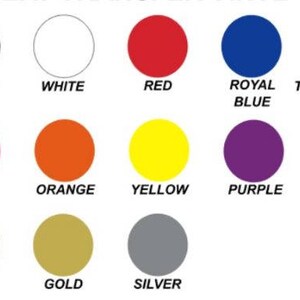 May include: A chart of 12 different colored circles with the color name written below each circle. The colors are black, white, red, royal blue, turquoise, pink, orange, yellow, purple, green, navy, gold, and silver.