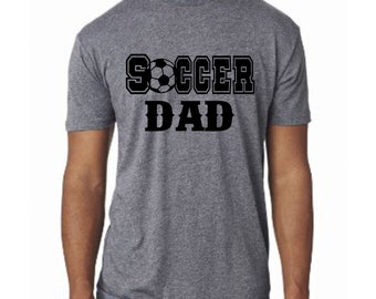Unique Soccer Dad Men's Tshirt - Custom Sports Shirt for Him - Gift for Dad - Fitted Style - Various Color and Vinyl Options - Football Dad