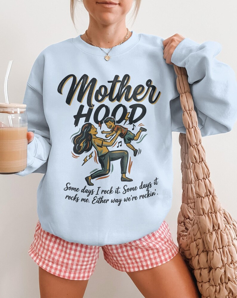Motherhood Sweatshirt, Rock It Mom Life Shirt, Funny Mom Gift, Casual Mom Outfit, Motherhood Quote Sweater, Cute Mom Apparel