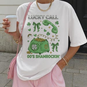 Lucky Call Graphic Tee, 00s Shamrockin T-Shirt, St. Patrick's Day Shirt, Funny Novelty Top, Gift for Her, Casual Wear