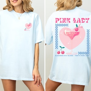 Pink Lady Shirt Cocktail Graphic Tee Cherry Drink Shirt Comfort Colors Pink Tee Retro Summer Top Fruity Cocktail Tee Girly Gift For Her