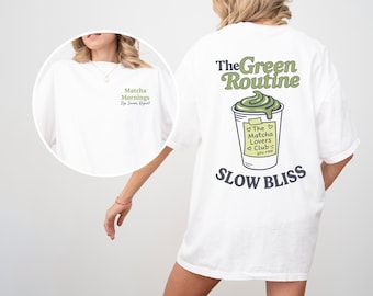 Comfort Colors Matcha Green Tea Shirt Iced Latte Graphic Tee for Matcha Lover Gift for Her Uji Powder Tea Cute Aesthetic T-Shirt