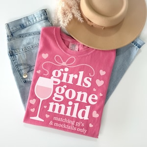 Girls Gone Mild Shirt for Bachelorette Weekend Sleepover Spa Night Pajama Party Comfort Colors Tee Matching Bridesmaid Gift Idea
