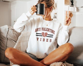 Anti Valentine Vibes T-Shirts, Anti Valentine Shirt, Galentines Shirt, Funny Valentine, Sarcastic Valentine, Single Shirt, Breakup Shirt