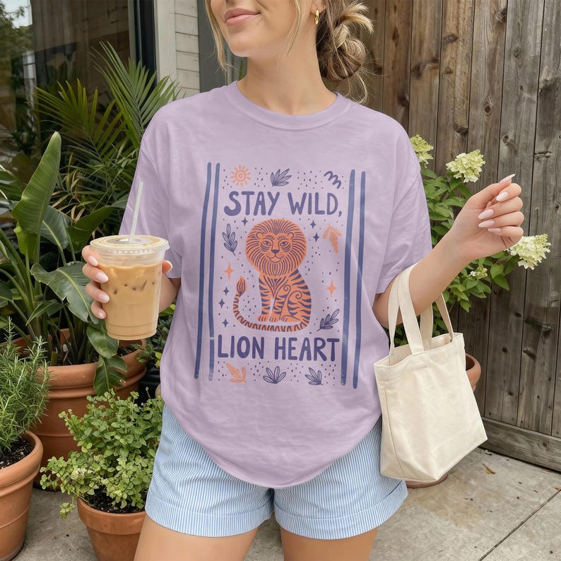 Stay Wild Lion Heart T-shirt, Cute Lion Graphic Tee, Inspirational Quote Shirt, Summer Casual Wear, Trendy Women's Top, Gift Idea