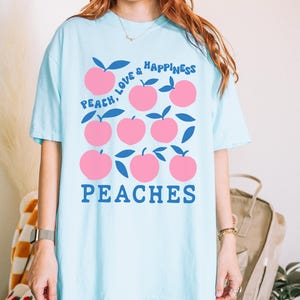 Just Peachy Shirt Peach Tee Georgia Peach Fruit Shirt Summer Cottagecore Top Farmers Market Gift For Her