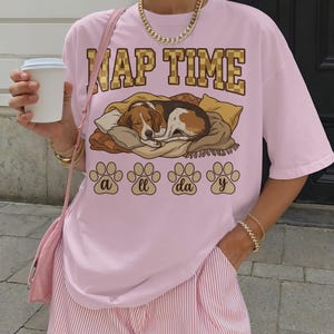 Nap Time All Day T-Shirt, Cute Sleeping Dog Graphic Tee, Relaxed Fit Casual Shirt for Dog Lovers, Fun Pet Lover Gift Idea