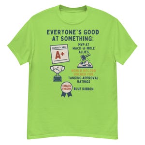Iedereen is goed in iets chaos T-shirt, grappig T-shirt politieke satire, MVP van Wack-a-Mole, tankershirt goedkeuringsbeoordelingen, Trump-parodie