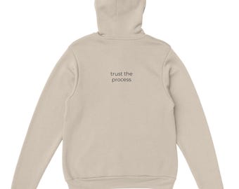 Trust The Process Hoodie | Unisex Heavyweight, Inspirational