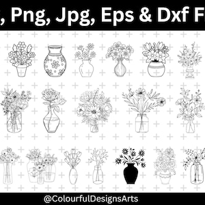 May include: Black and white line art illustrations of various flower arrangements in vases and jars. The image includes a variety of floral designs, from simple bouquets to more elaborate arrangements. Text at the top reads "Svg, Png, Jpg, Eps & Dxf Files".