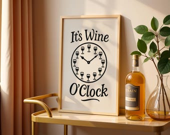 Es ist Wine O'Clock Wand Kunst Druck, lustiges Wein Zitat Poster, Küche oder Bar Warenkorb Dekor, Black Line Art Uhr, Digital Download druckbar