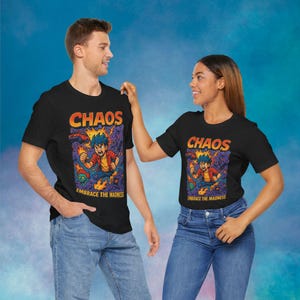 Chaos, Embrace the chaos