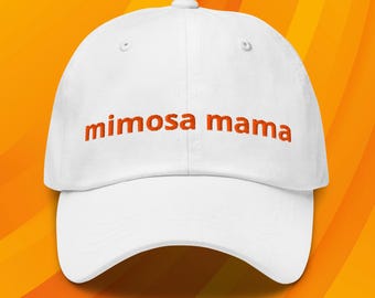 MIMOSA MAMA HAT: Brunch Vibes, Trendy Mothers Day Gift
