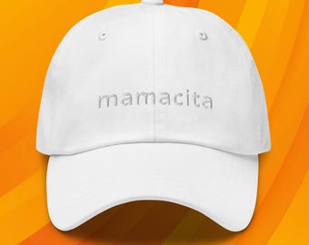 MAMACITA HAT: Embroidered Hot Mama Gift