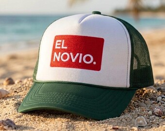 El Novio Foam Trucker Hat - Mexican Boyfriend Cap, Bachelor Party Gift