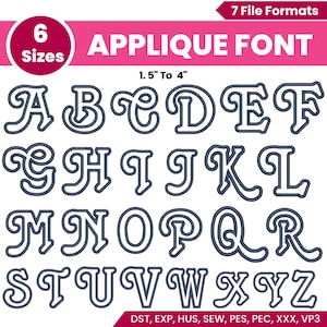 Applique Font Embroidery Design: A-Z Alphabets, 6 Sizes (Digital File)