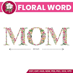 Machine embroidery design MOM in floral letters, HOOP Dainty flower Heirloom Girl, Uppercase Letters, PES etc - Instant Download